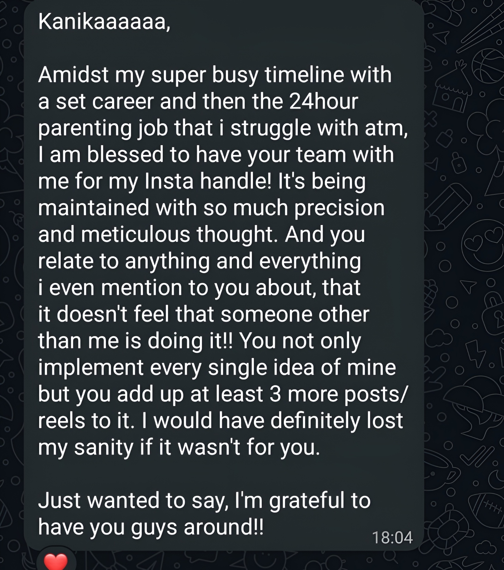 Long gratitude message about Kanika's team handling an Insta handle with precision and adding extra ideas.